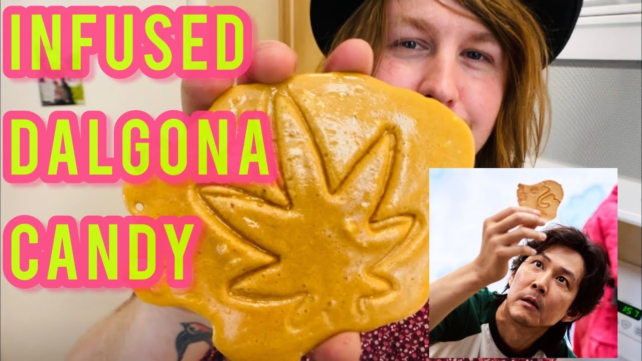 Weed Infused Dalgona Candy!