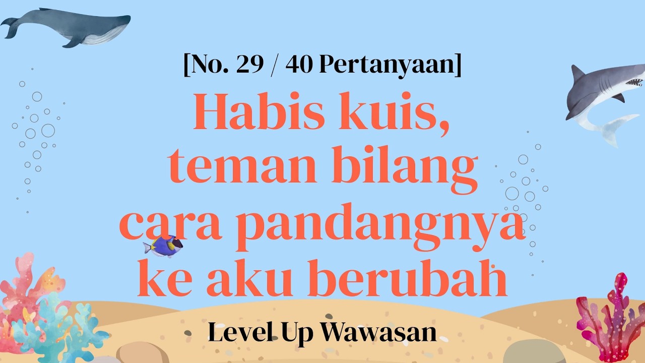 10 Menit yang Menggelitik Otak! Tantangan 40 Kuis Seru - Kuis Pengetahuan Umum Bagian 29