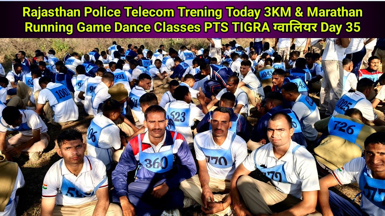Rajasthan Police Telecom Training Day 35 | 3KM Running & Marathon | Game Dance Classes | PTS Tigra💪🔥