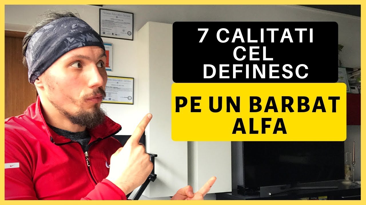 7 Caracteristici ce-l definesc pe un Barbat ALFA!