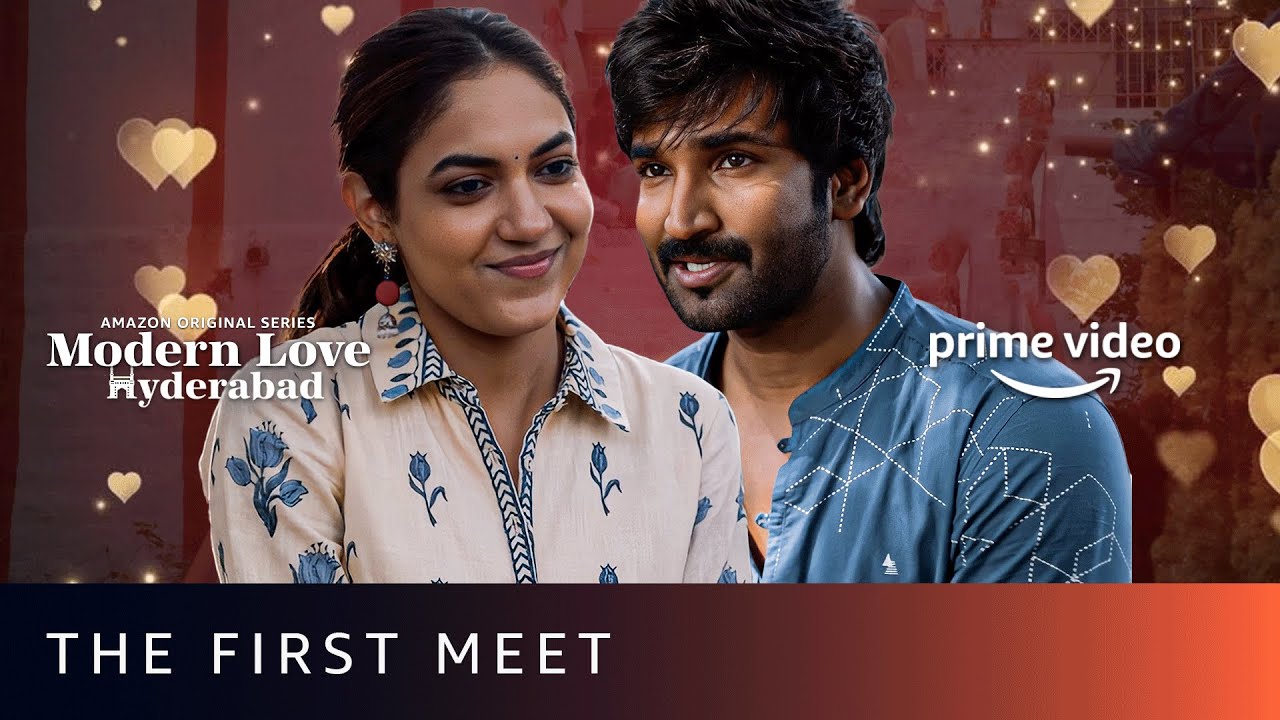 Love At First Sight 😍❤️| Modern Love Hyderabad | Aadhi Pinisetty, Ritu Varma | Amazon Prime Video