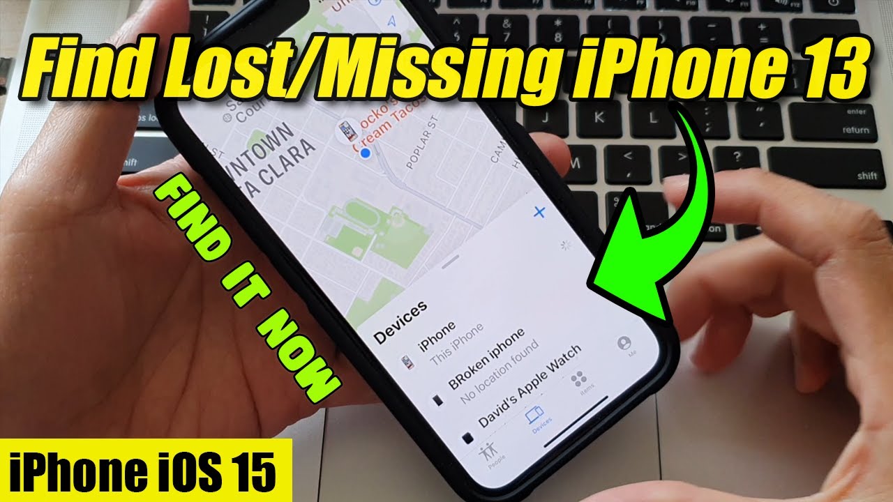 How to Locate and Find the Lost/Missing iPhone 13/13 Pro/13 Mini/13 Pro Max