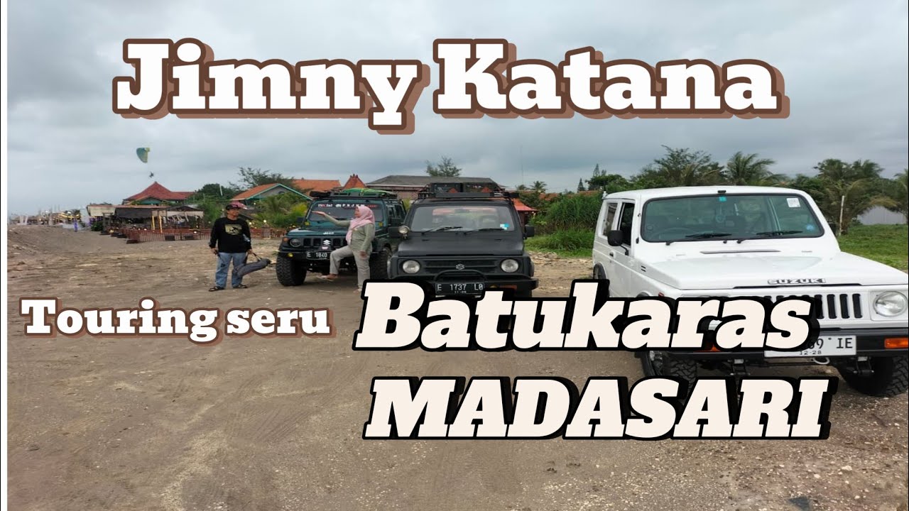 Jimny Katana touring ke Pantai Madasari dan Batu Karas