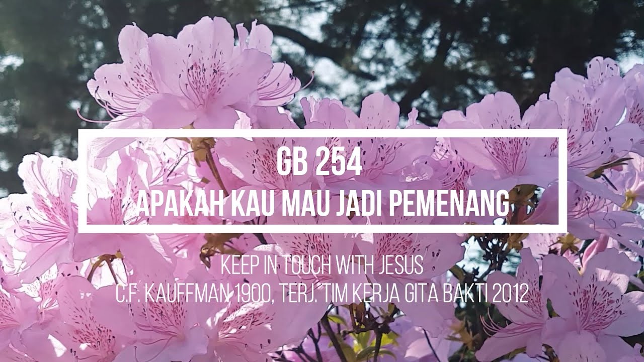 GB 254 Apakah kau mau jadi pemenang