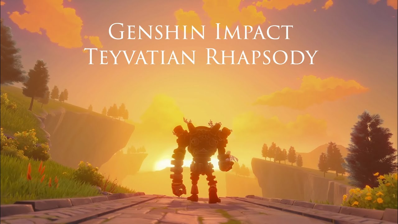 (Genshin Impact) Teyvatian Rhapsody