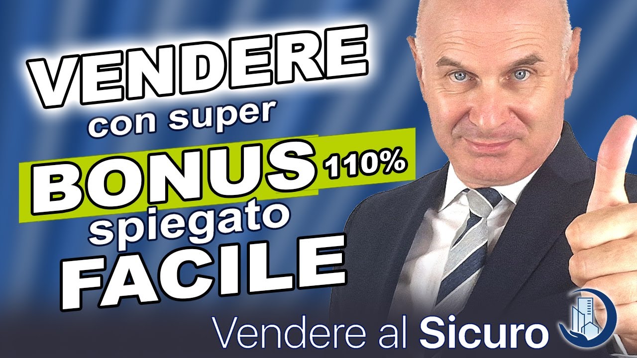 VENDERE CASA CON IL SUPERBONUS 110%