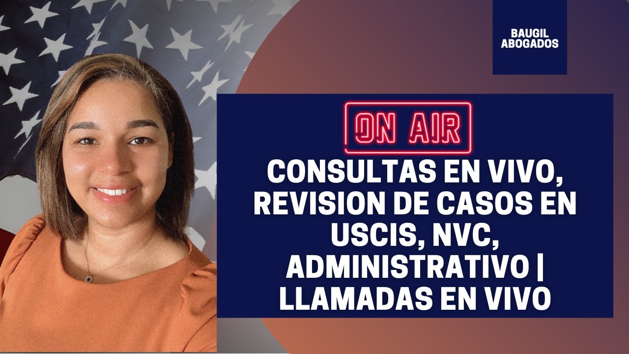 USCIS PROLONGA EXTENSION VALIDEZ GREEN CARD A 24 MESES | CONSULTAS CASOS NVC USCIS LLAMADAS EN VIVO