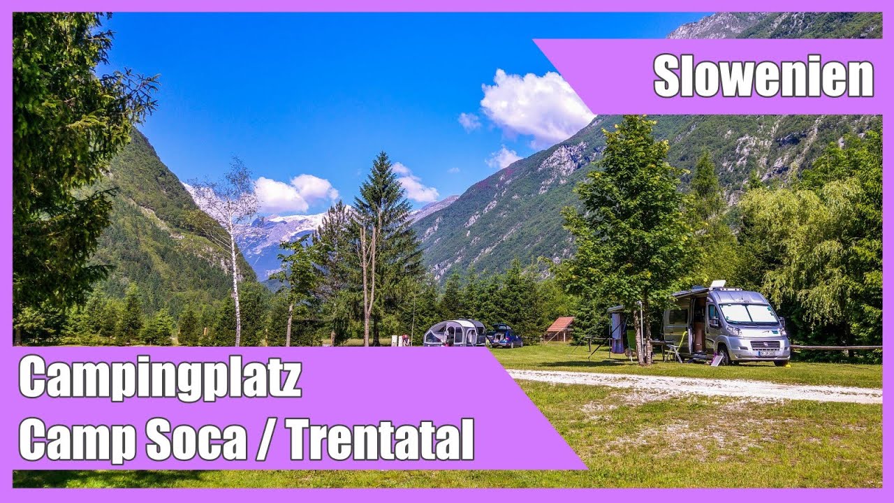 Camp Soca im Triglav Nationalpark in Slowenien