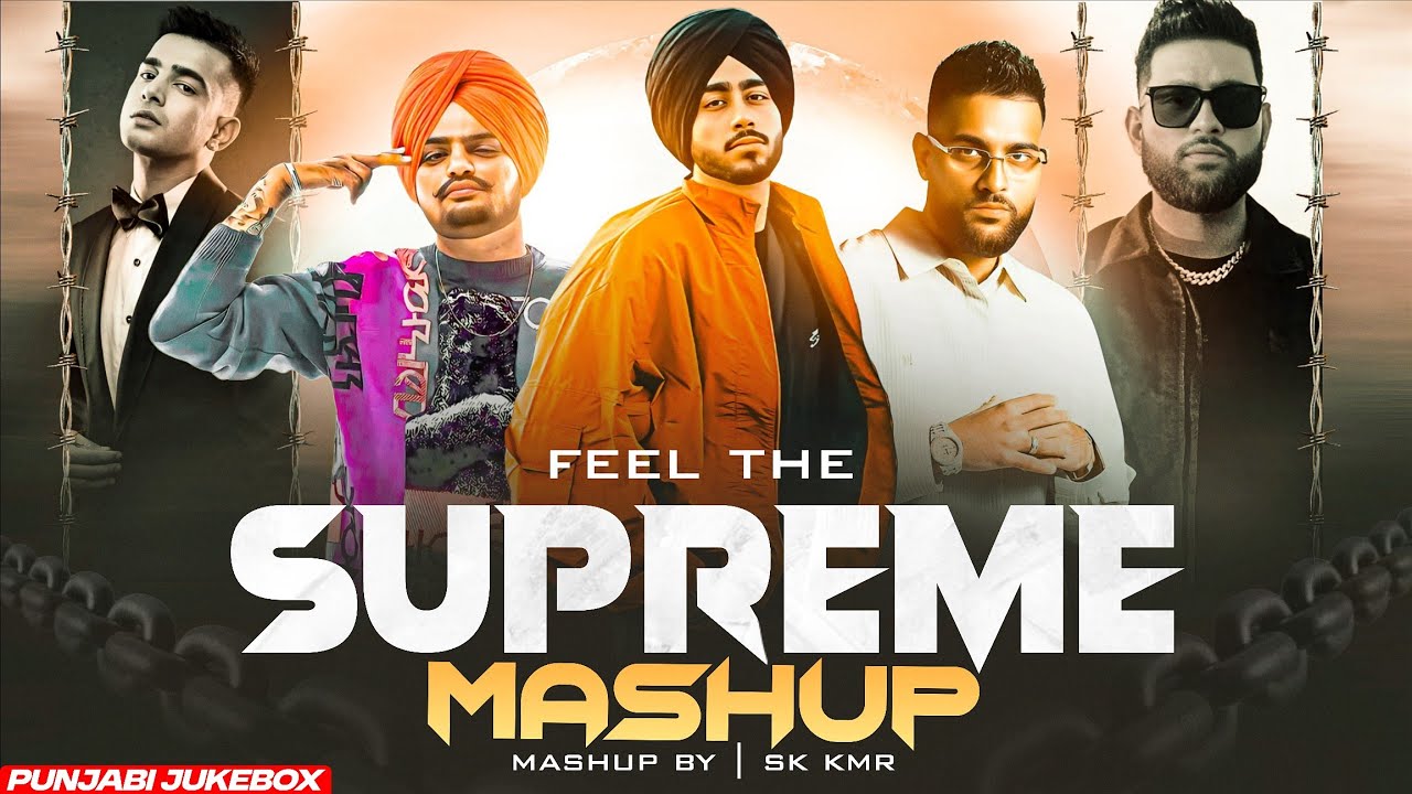 Supreme Nonstop Punjabi Mashup 2025 | Shubh ft.Sonam Bajwa | Karan Aujla | Sidhu Moose Wala | Sk Kmr