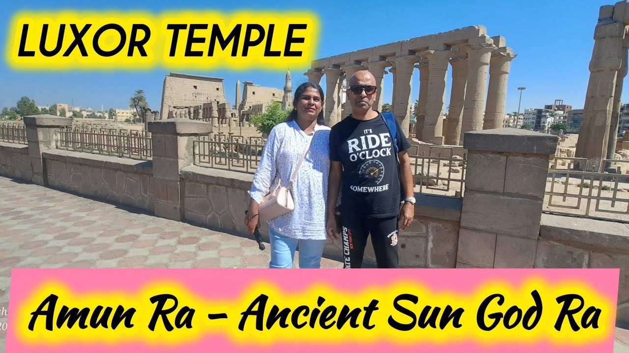 Sun God Temple in Luxor EP-19