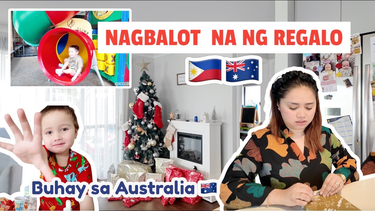 NAGBALOT NG MGA REGALO| ANG DAMING INASIKASO NGAYON BUSY | BUHAYSA AUSTRALIA