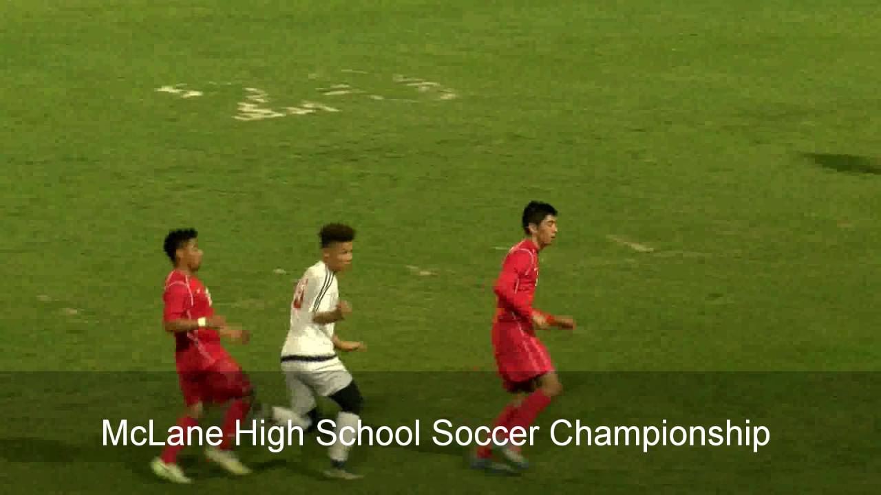 McLane Soccer Championship Highlights (Fresno, California - California Interscholastic Federation)