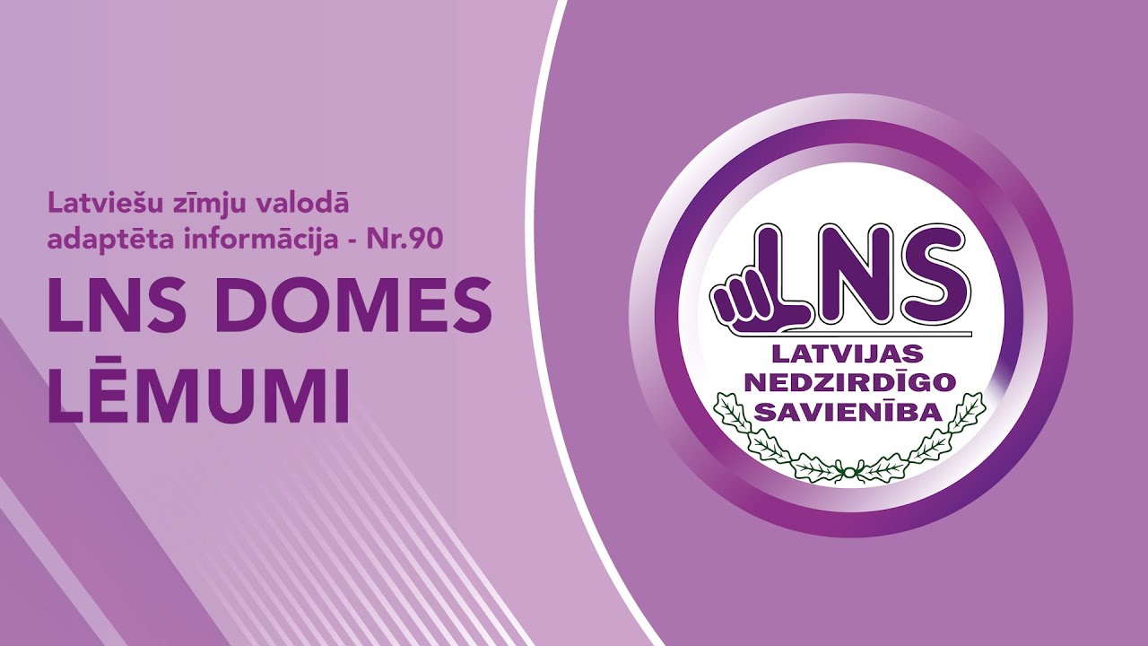 Video ziņas Nr. 90 “LNS domes lēmumi”
