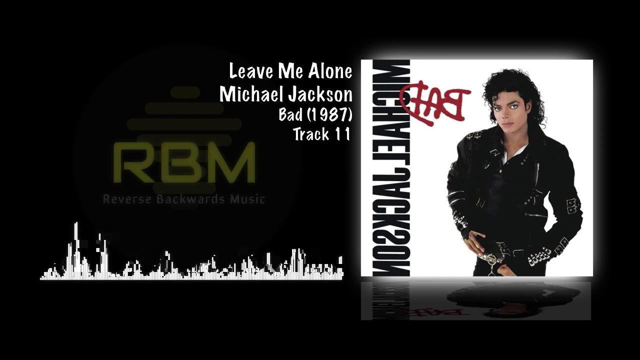 Michael Jackson - Leave Me Alone (Reverse Backwards Audio Track)