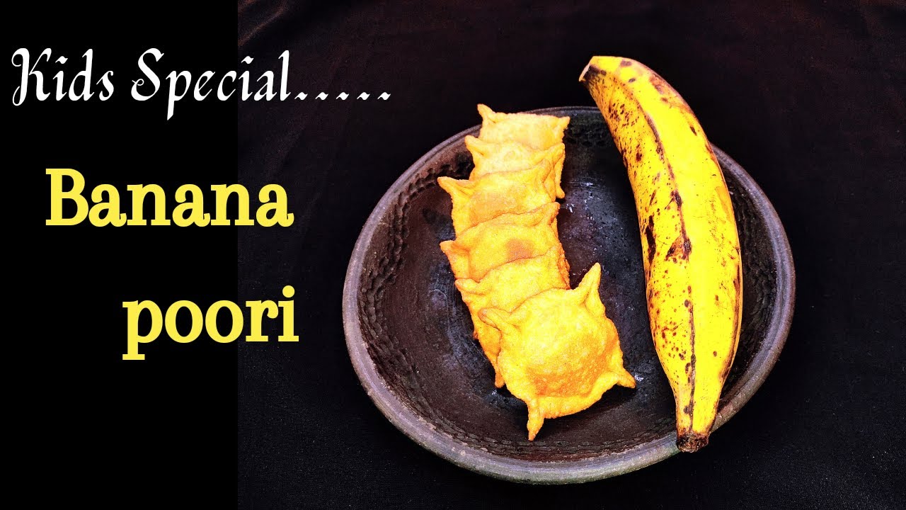 சுவையான குழந்தைகளுக்கான வாழைப்பழ பூரி/Kids Special Banana Poori Recipe/Banana Pockets...