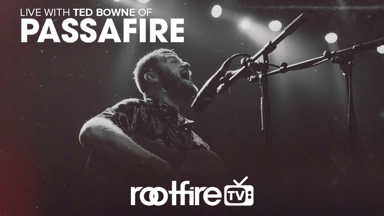 &ldquo;Ted Bowne (Passafire) Live Session on #RootfireTV - Apr 16, 2020&rdquo;