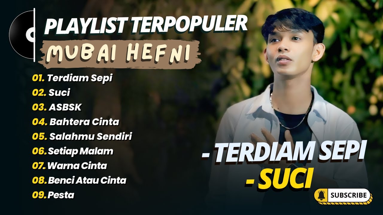 MUBAI - TERDIAM SEPI - SUCI - ASBSK - BAHTERA CINTA || LAGU POP TERPOPULER 2026