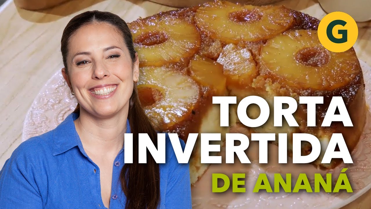 TORTA INVERTIDA de ANANÁ 🍍 por Estefi Colombo | El Gourmet