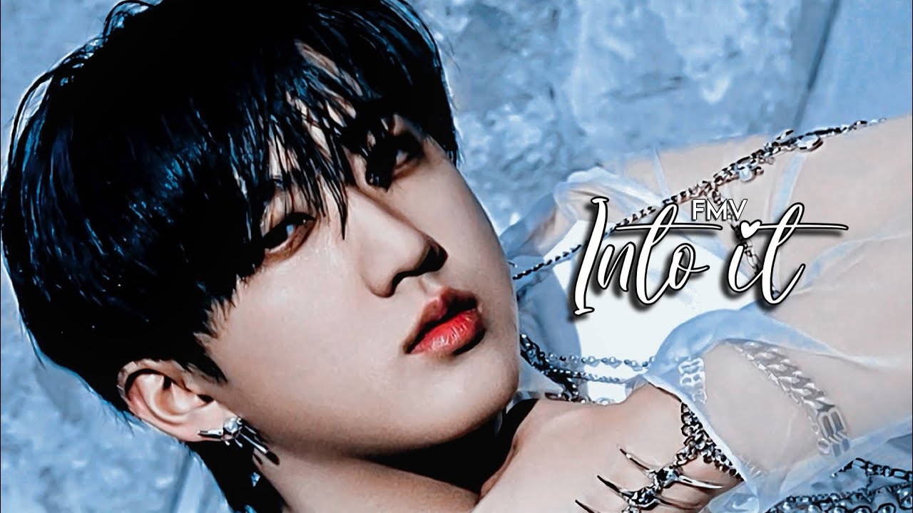 [𝗙𝗠𝗩] 𝑪𝒉𝒂𝒏𝒈𝒃𝒊𝒏|| 𝐈𝐧𝐭𝐨 𝐈𝐭 (𝐄𝐱𝐭𝐞𝐧𝐝𝐞𝐝)