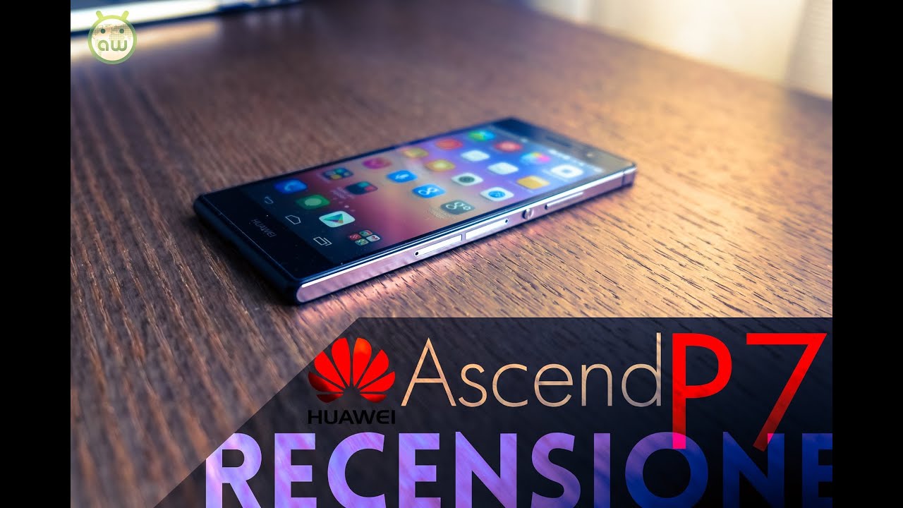 Huawei Ascend P7, recensione in italiano