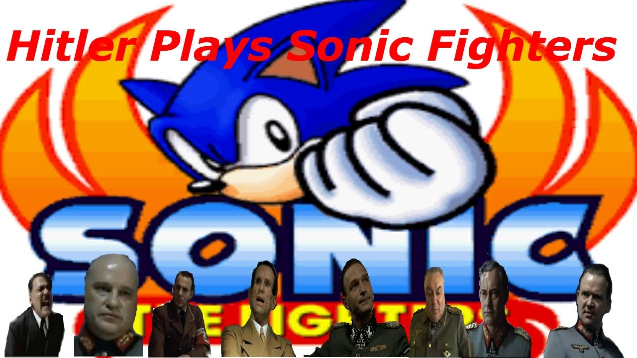 Hitler plays Sonic fighters