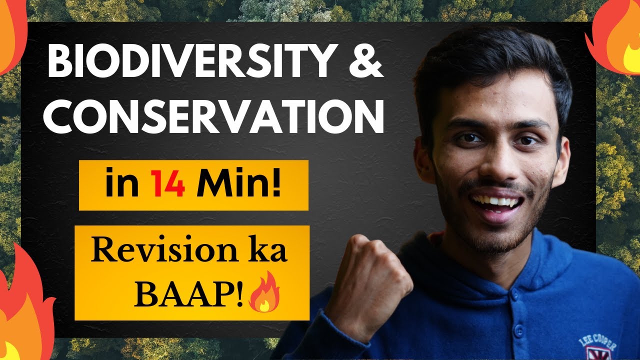 Biodiversity & Conservation Fast One SHOT!🔥 | Full Revision in 15 Min! | NEET | Class 12