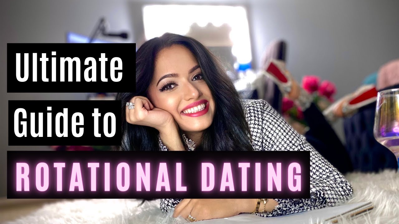 The Ultimate Guide to Rotational Dating for Powerful, High Achieving Women