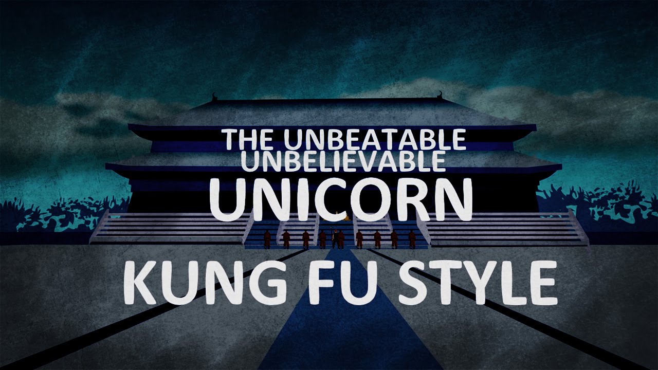 The Unbeatable Unbelievable Unicorn Kung Fu Style  !!!