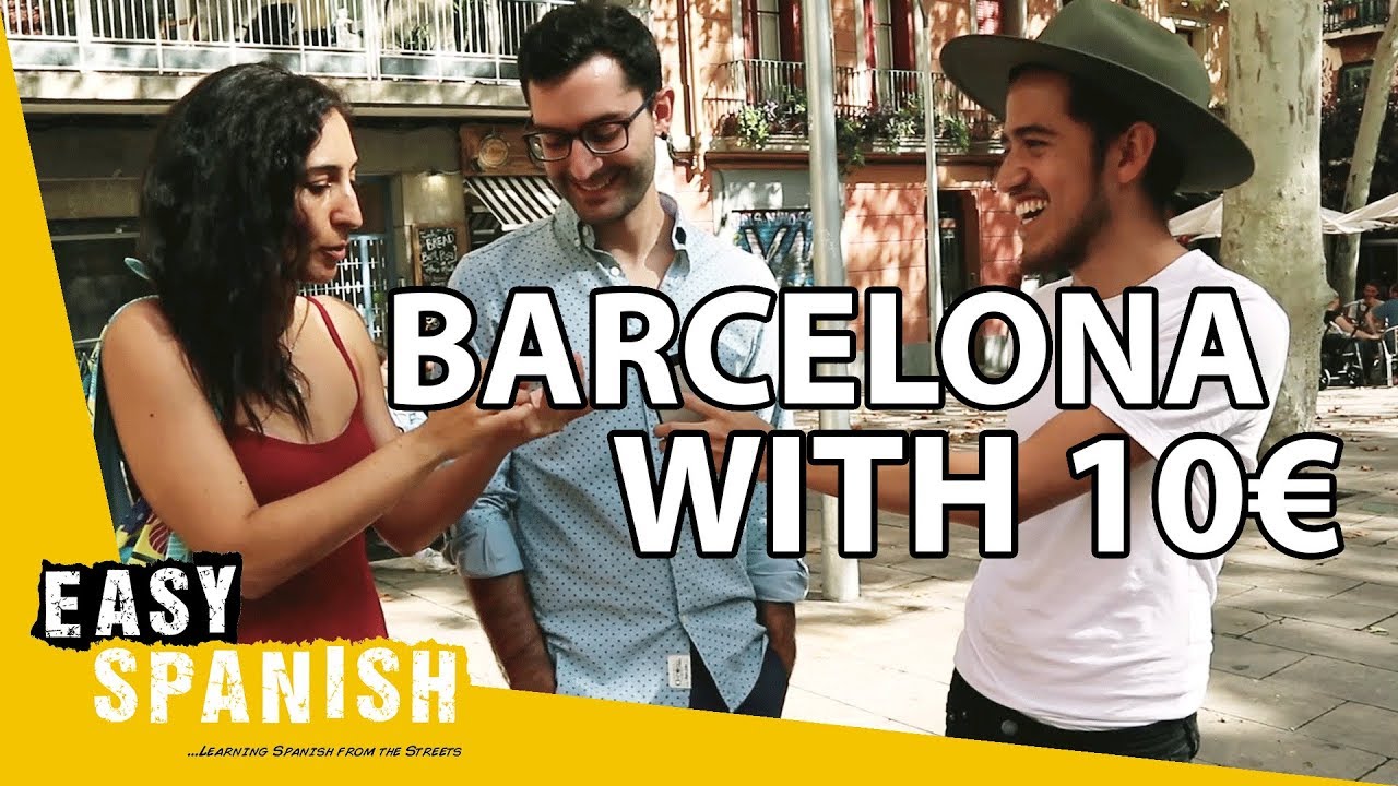 WHAT TO DO IN BARCELONA WITH 10 EUROS? | Easy Spanish 120