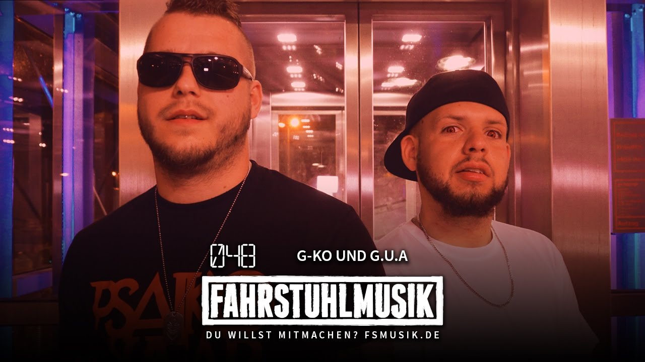 FAHRSTUHLMUSIK - #048 - G-Ko und G.U.A
