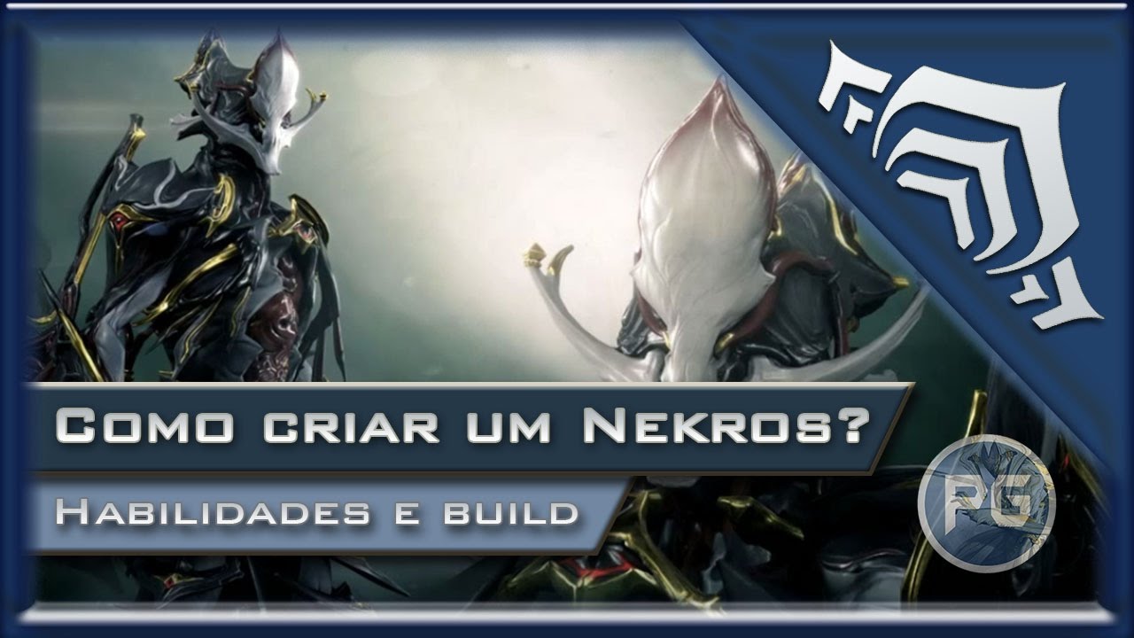 Warframe - Como Criar um Nekros? Build de Desecrate sem energia!