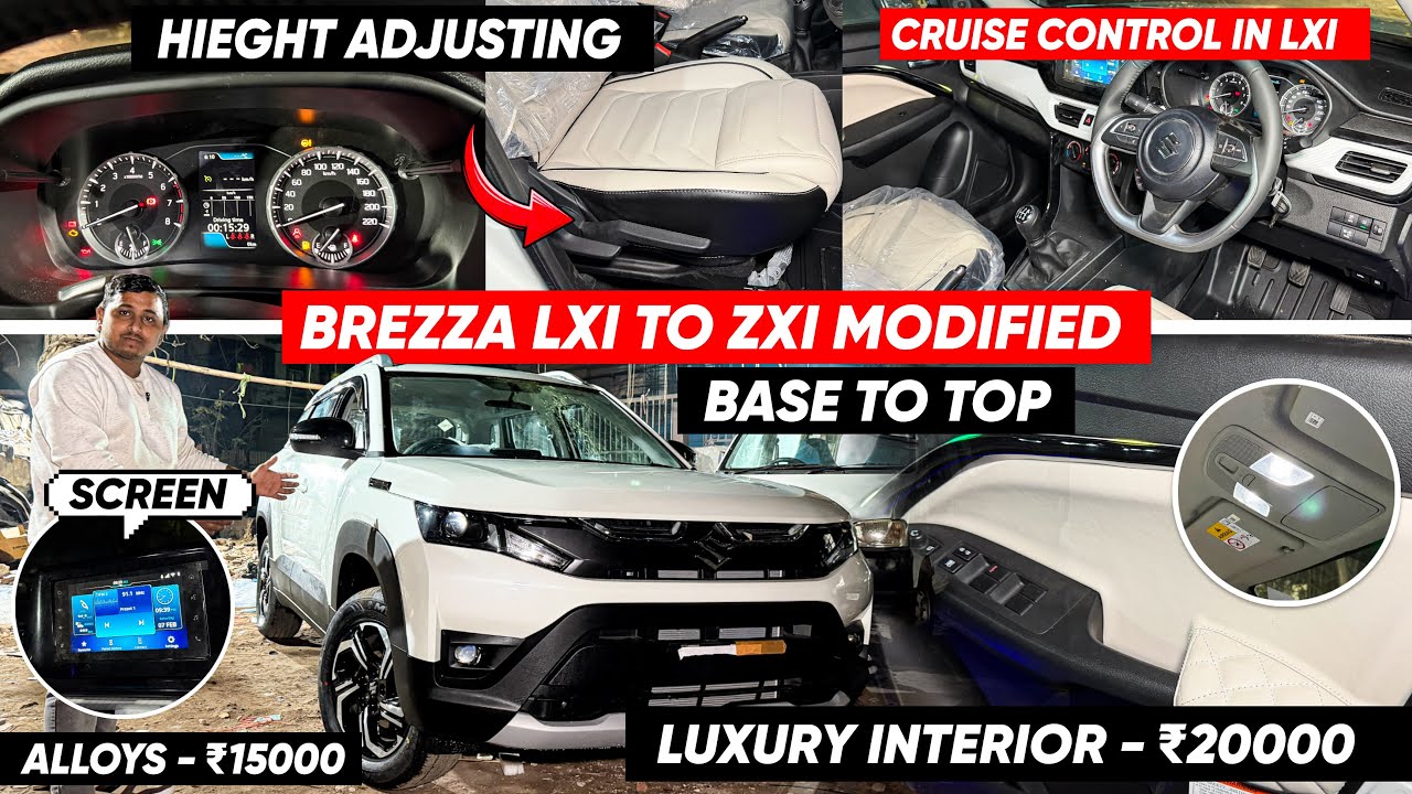 BREZZA LXI TO ZXI MODIFIED WITH PRICE✅BREZZA BASE TO TOP MODIFICATION✅CRUISE CONTROL IN BREZZA LXI