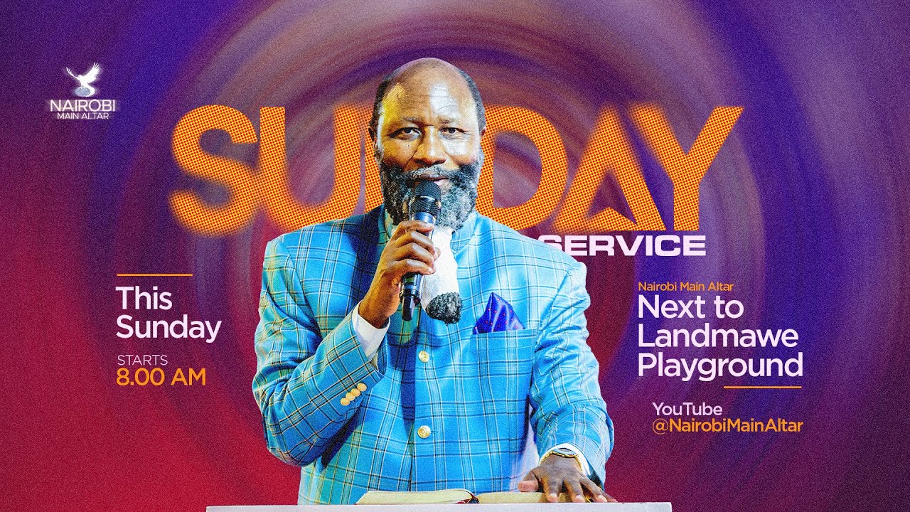 NAIROBI MAIN ALTAR SUNDAY SERVICE | 7 DEC 2025