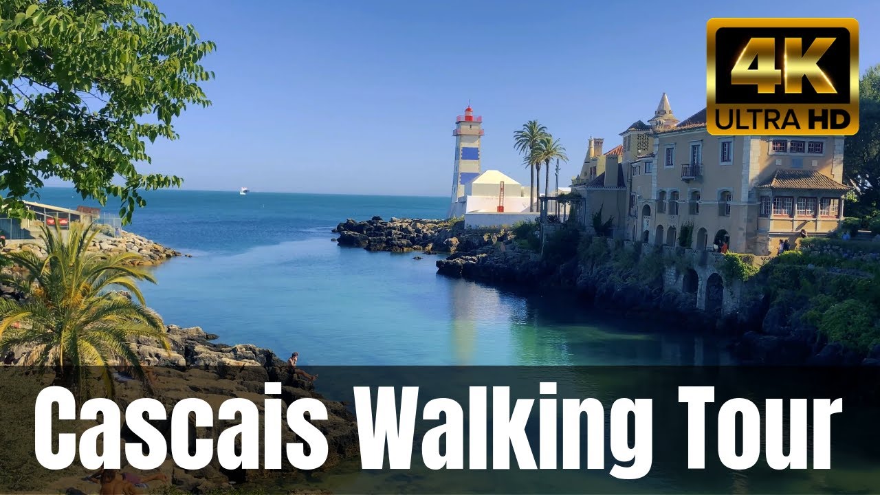 【4K】 Cascais Walking Tour - Town Center to Boca do Inferno (Hell's Mouth)