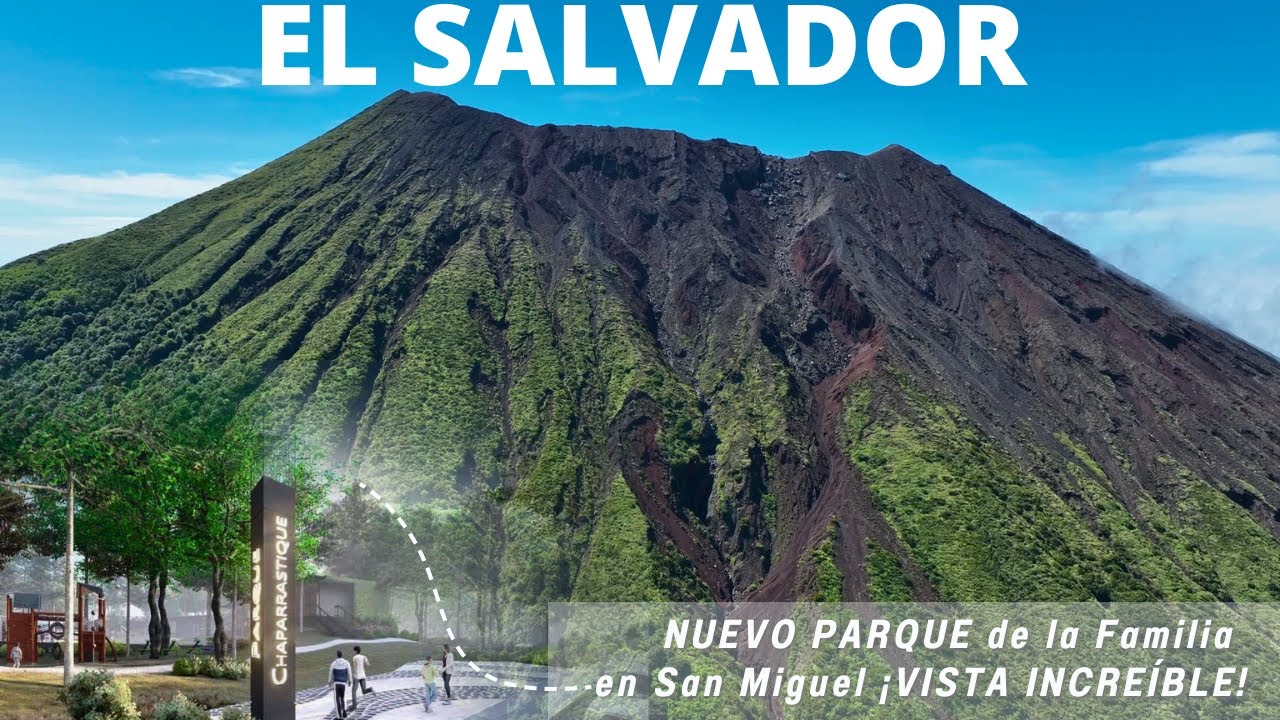 NUEVO PARQUE DE LA FAMILIA en SAN MIGUEL está VISTA TENDRÁ al VOLCÁN CHAPARRASTIQUE!