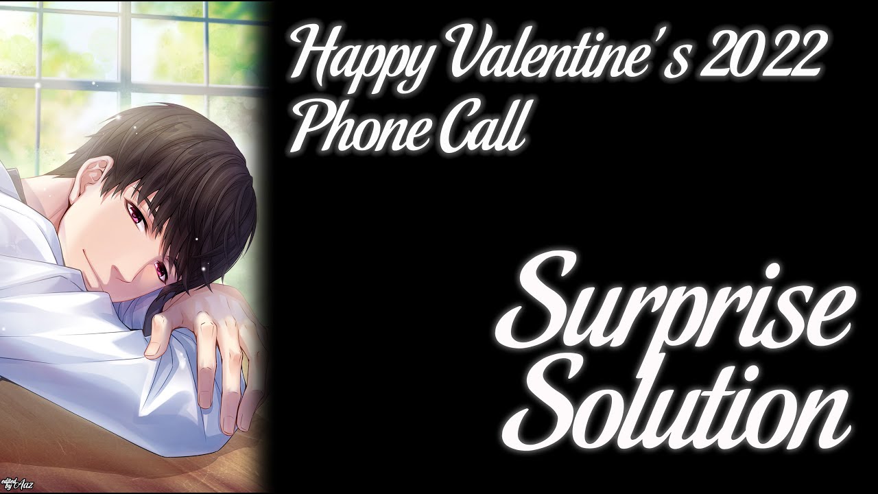 Mr.Love: Queen’s Choice - Lucien’s Happy Valentine’s 2022 Phone Call [Surprise Solution]