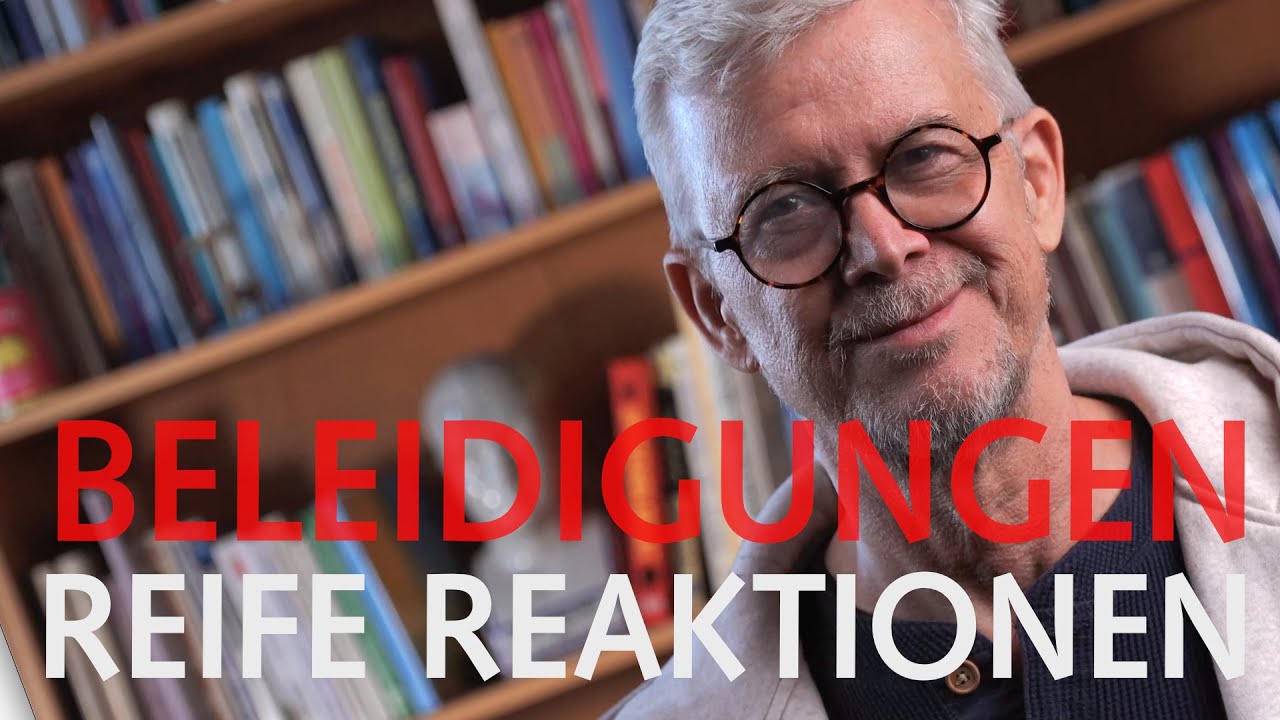 17 emotional reife Reaktionen auf Beleidigungen