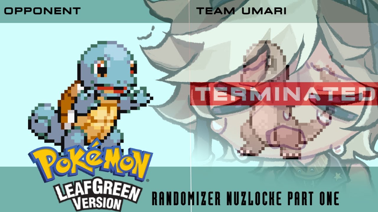 [POKEMON LEAFGREEN RANDOMIZER NUZLOCKE] a nice leafy balanced breakfast || Tomoe Umari