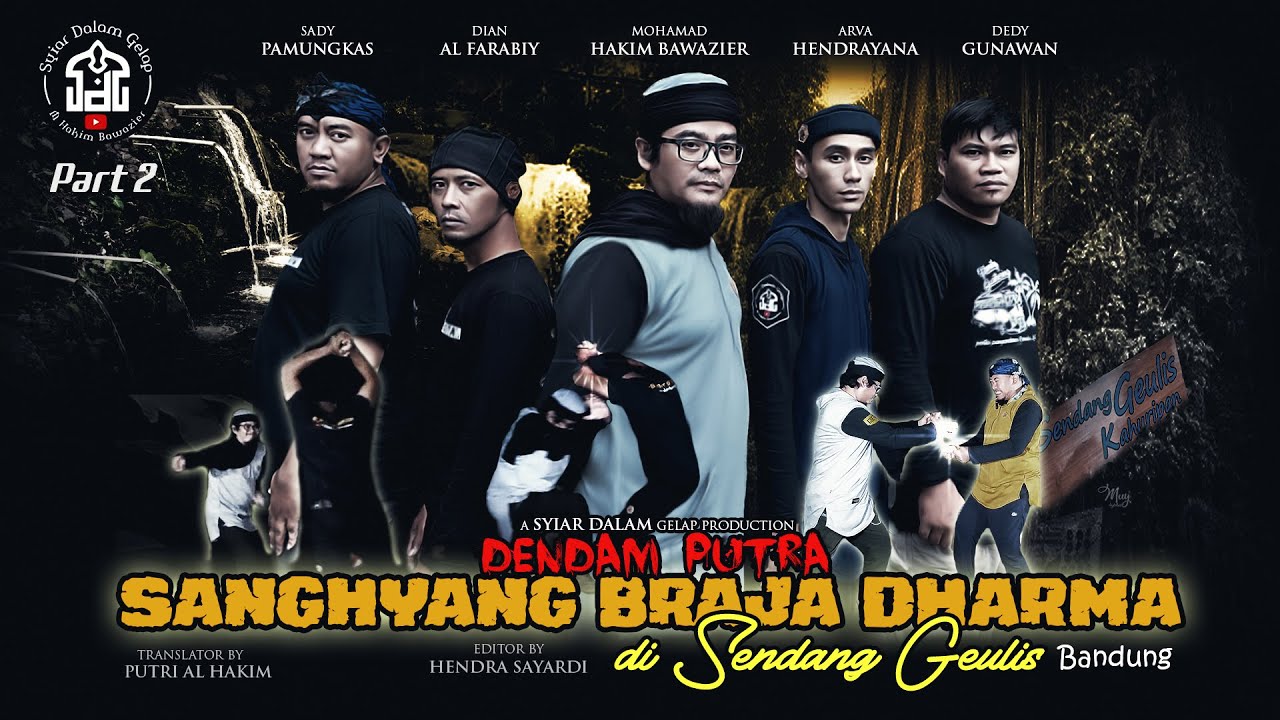 Part 2 | Dendam Putra Sanghyang Braja Dharma Di Sendang Geulis | Syiar Dalam Gelap
