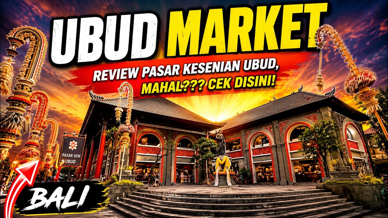 PASAR SENI UBUD BALI - PASAR YANG SELALU RAMAI WISATAWAN MANCANEGARA