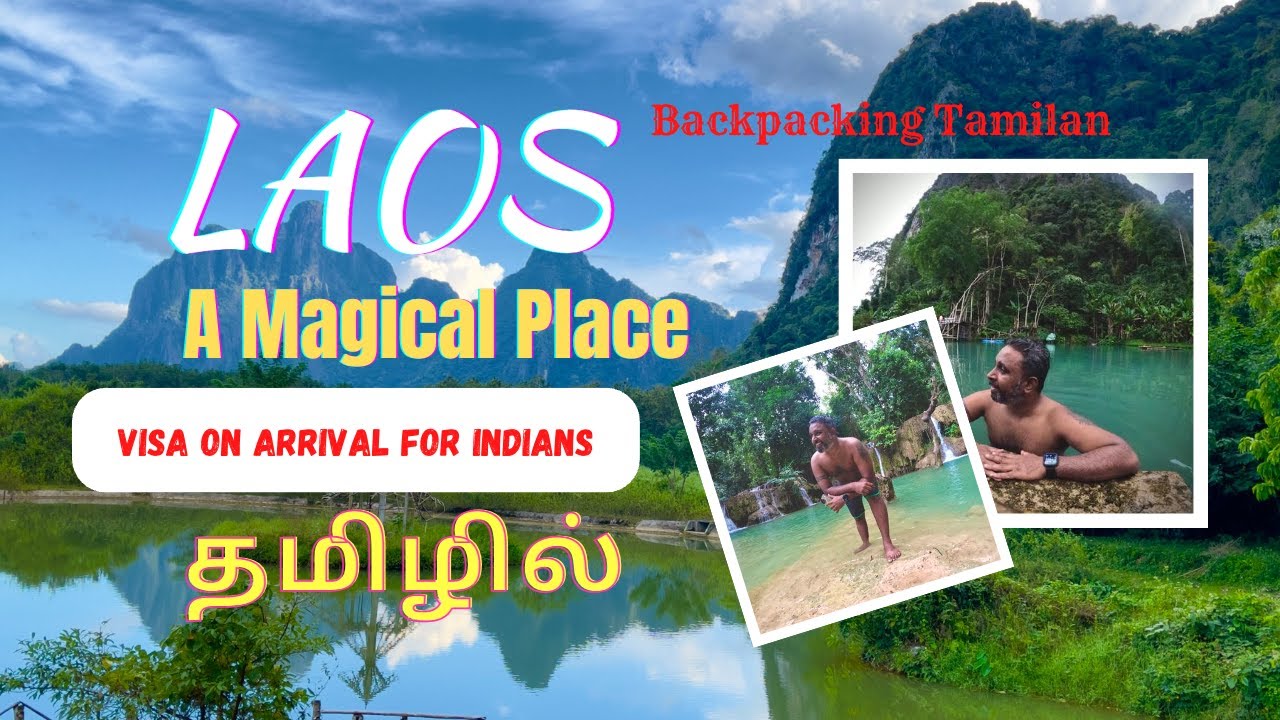 LAOS - VISA ON ARRIVAL FOR INDIANS