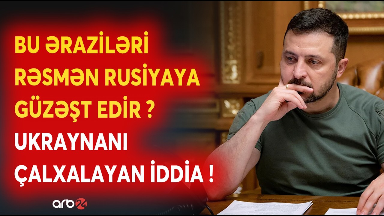 TƏCİLİ! Zelenski AĞIR ŞƏRTLƏRLƏ RAZILAŞDI? - Ukraynanı ÇALXALAYAN 