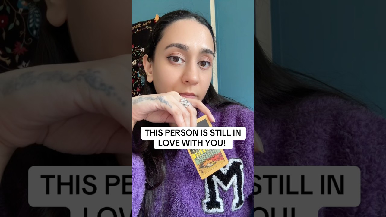 THIS PERSON IS STILL IN LOVE WITH YOU!
