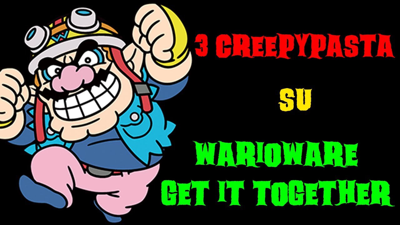3 creepypasta su WarioWare: Get It Together