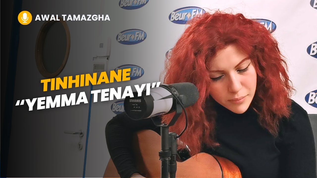 [Awal Tamazgha] Tinhinane - Yemma tenayi (live et acoustique)