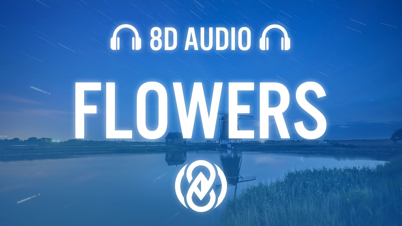 Miley Cyrus - Flowers (Lyrics) | 8D Audio 🎧