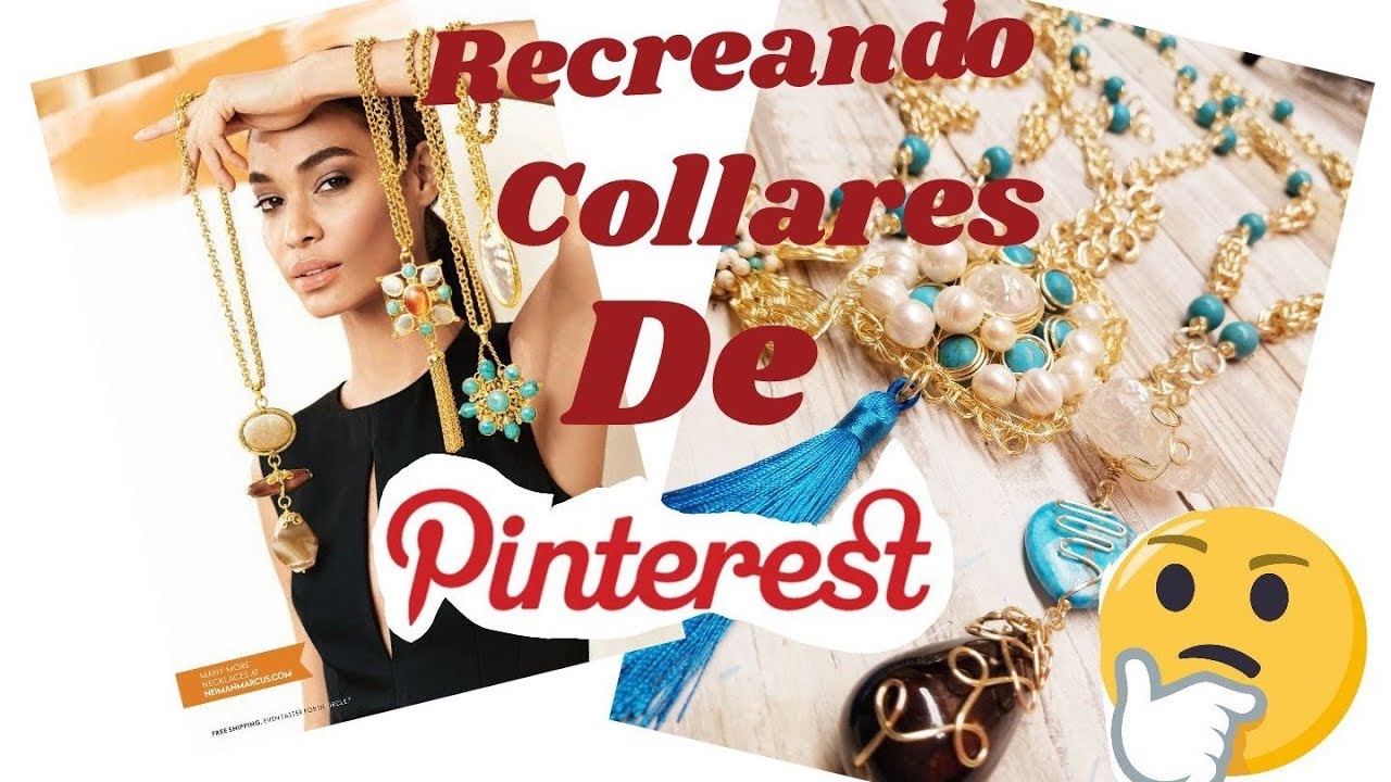 💫¡¡Quise recrear collares de PINTERES !!🤔