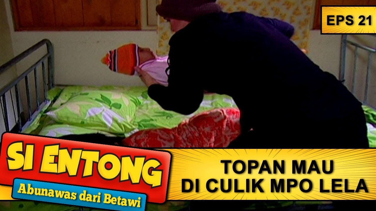 Mpo Lela Culik Si Topan -  Si Entong Abunawas Dari Betawi Eps 21 Part 2