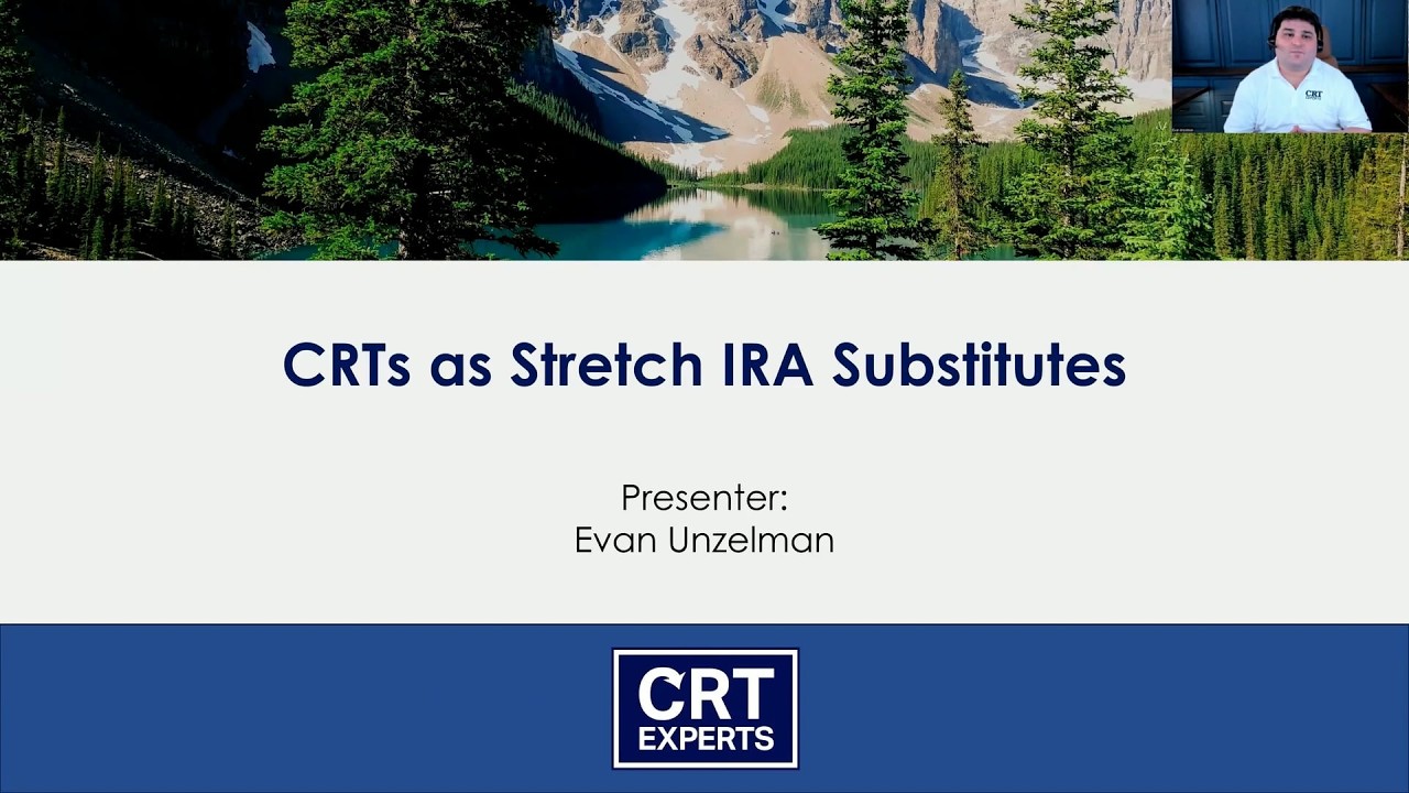 CRTs as Stretch IRA Substitutes 2 26 26