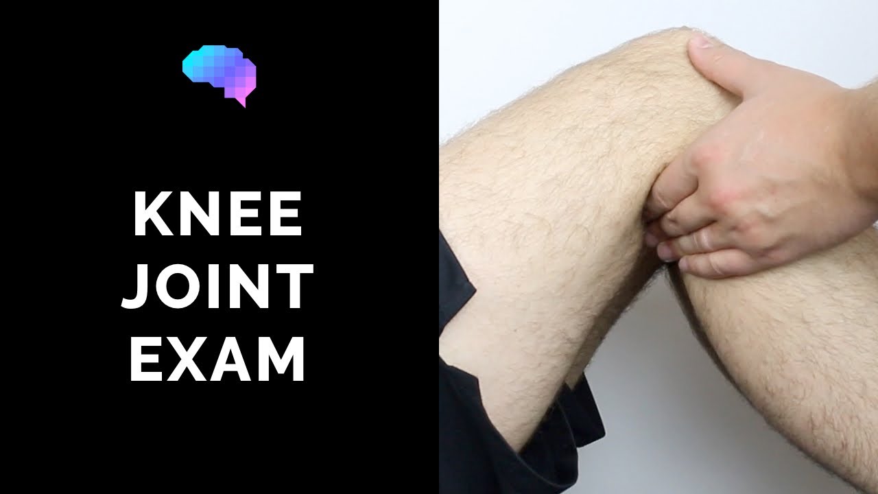 Knee Joint Examination - OSCE Guide (Latest) | UKMLA | CPSA | PLAB 2